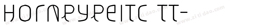 HornpypeITC TT字体转换